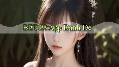 bet188 app danh de
