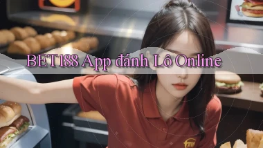 bet188 app đánh lô online
