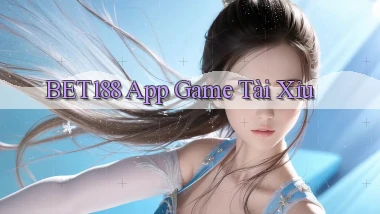 bet188 app game tài xỉu