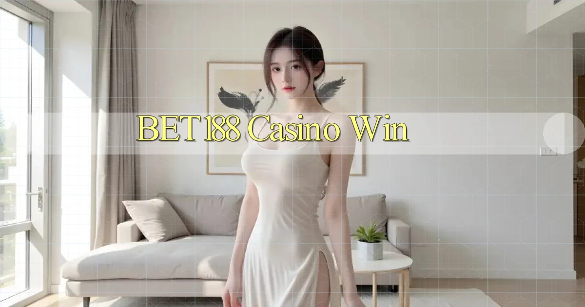 bet188 casino win