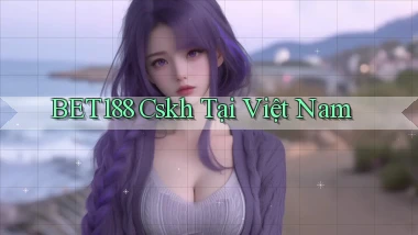 bet188 cskh tại việt nam