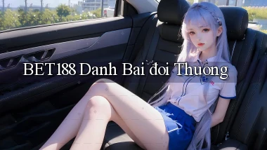 bet188  danh bai đoi thuong