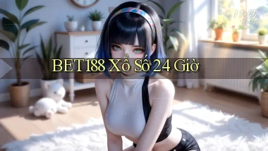 bet188 xổ số 24 giờ
