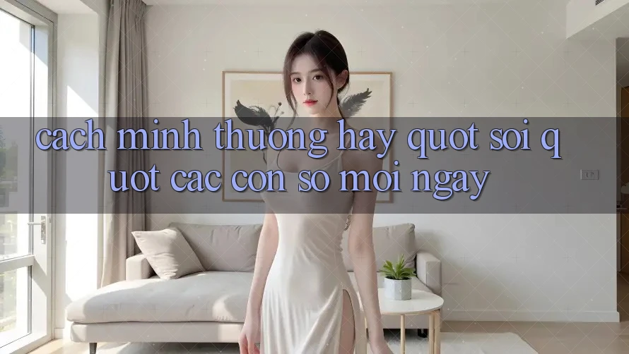 Cách mình thường hay " soi" các con số mỗi ngày