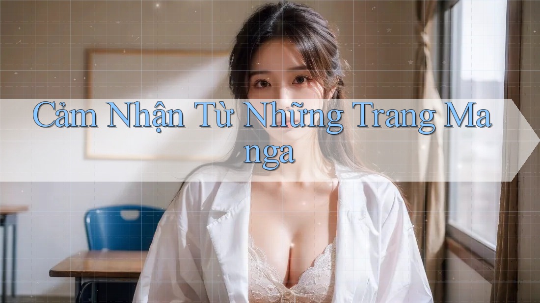 Cảm Nhận Từ Những Trang Manga