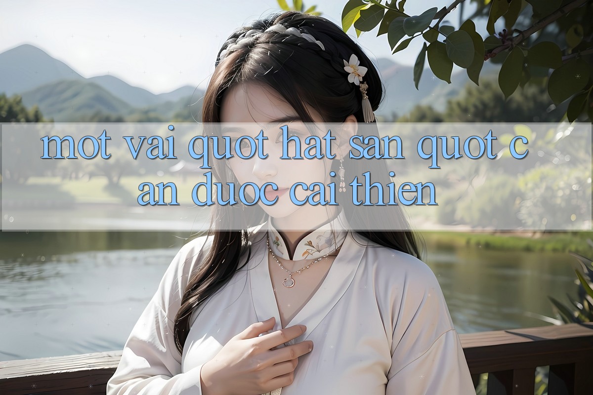 Một vài " hạt sạn" cần được cải thiện